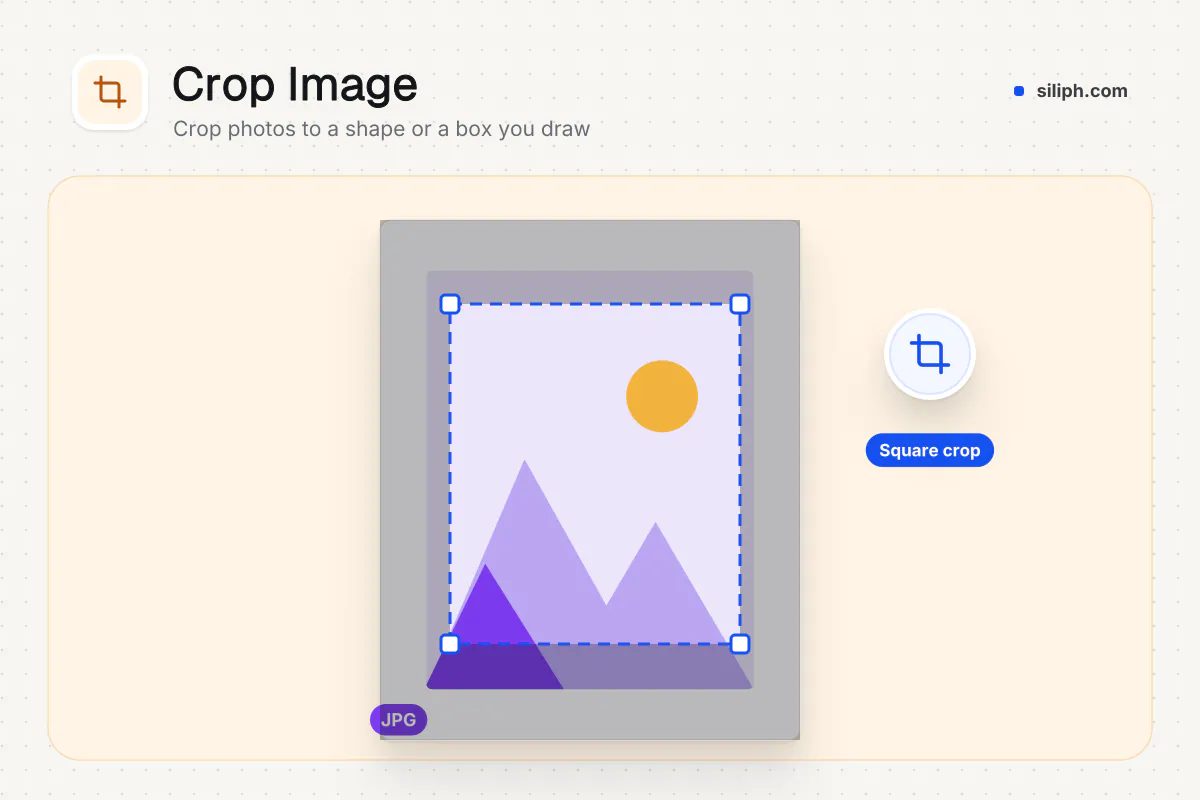 Crop Image: crop box drawn over a photo to keep a square area on Siliph