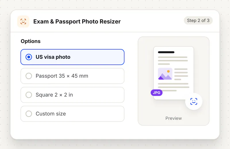 Exam & Passport Photo Resizer step 2: choose options such as US visa photo, Passport 35 × 45 mm, Square 2 × 2 in